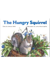 Leveled Reader Bookroom Package Red (Levels 3-5) The Hungry Squirrel-9781418924706